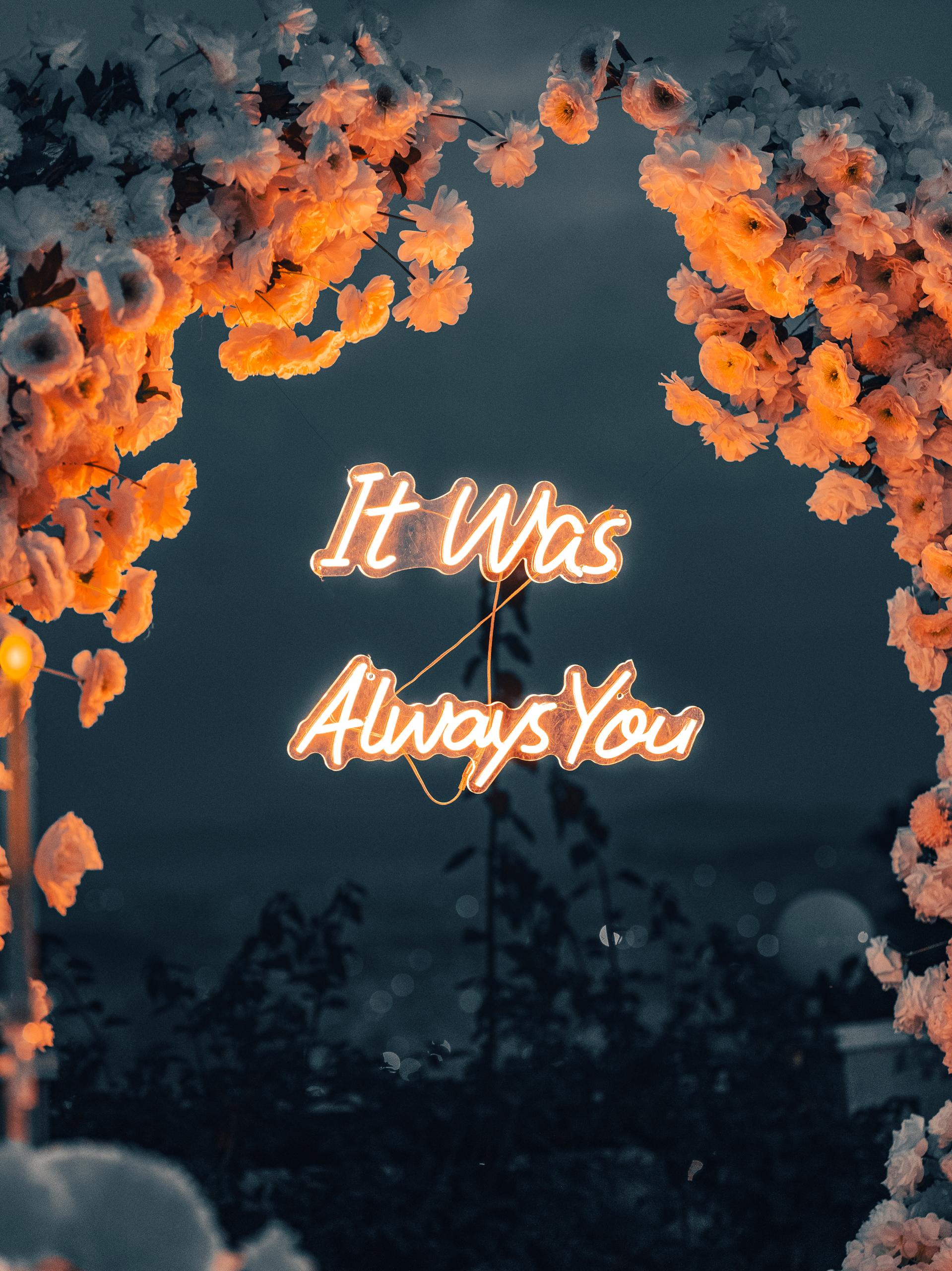 It was always you
